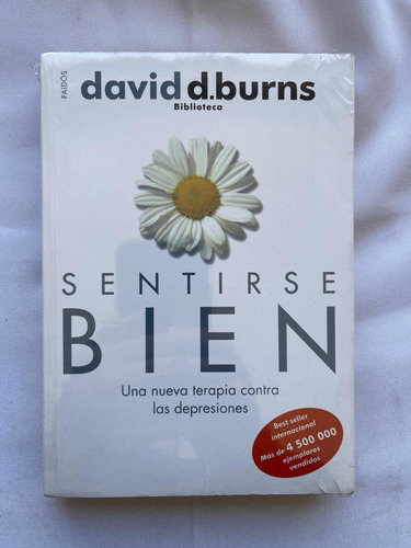 Sentirse Bien Nueva Terapia Contra Depresiones David D Burns