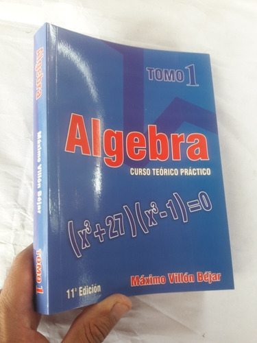 Libro De Álgebra Tomo 1 Villon