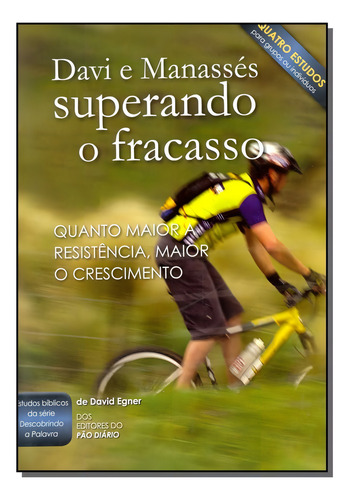 Revista: Davi E Manassés Superando Fracasso | Vários Autores