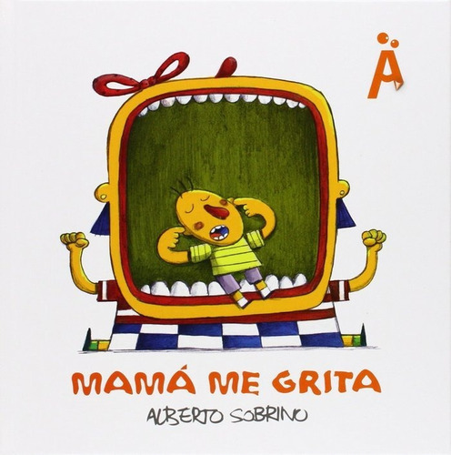 Mamãâ¡ Me Grita, De Sobrino Romero, Alberto José. Editorial Amigos De Papel, Tapa Dura En Español