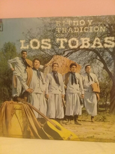 Los Tobas   Ritmo Y Tradición  