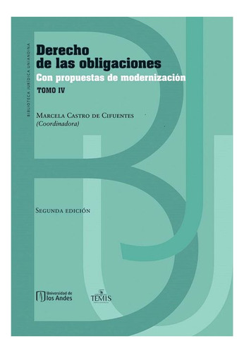 Libro Derecho De Las Obligaciones - Tomo Iv (2ª Edición)
