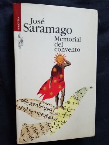 Memorial Del Convento Jose Saramago Alfaguara Premio Nobel