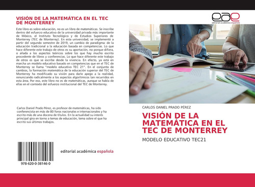 Libro: Visión De La Matemática En El Tec De Monterrey: Tec21