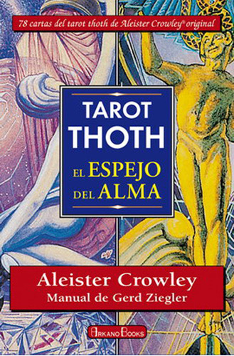 Tarot Thoth: El Espejo Del Alma (libro Y Cartas)