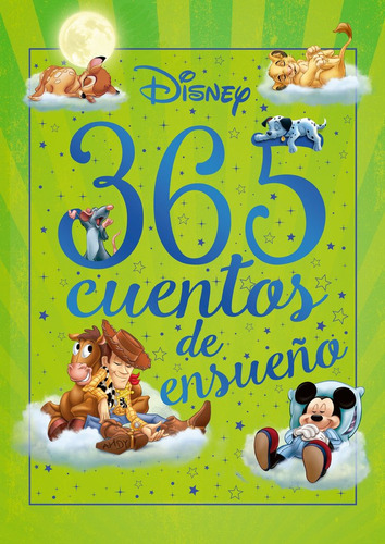 365 Cuentos De Ensueño Recopilatorio Cuentos - Disney