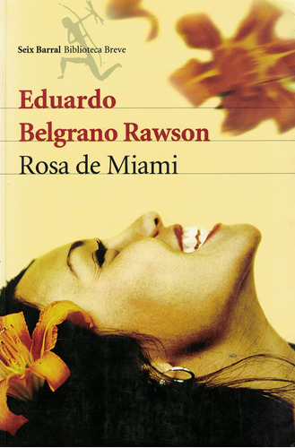 Rosa De Miami