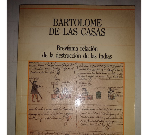 Brevísima Relación De La ... - Bartolomé De Las Casas  