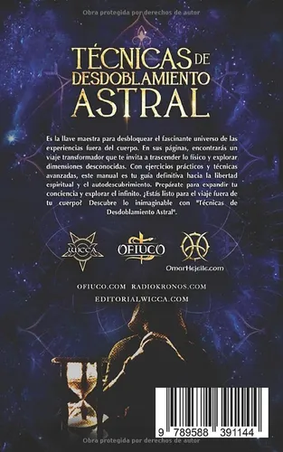 Técnicas De Desdoblamiento Astral (edición En Español)