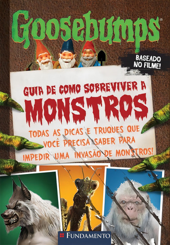 Goosebumps O Filme - Guia De Como Sobreviver A Monstros: Não Aplica, De Susan Lurie. Série Não Aplica, Vol. Não Aplica. Editora Fundamento, Capa Mole, Edição Não Aplica Em Português, 2021