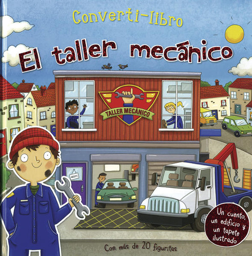 Convertilibro El Taller Mecanico / Pd. / Phillip, Claire