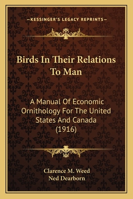 Libro Birds In Their Relations To Man: A Manual Of Econom...