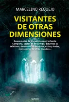 Comprar Visitantes De Otras Dimensiones - Requejo, Marcelino