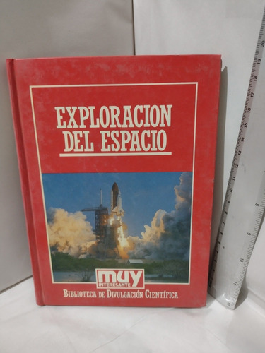 Exploración Del Espacio Muy Interesante (Usado)