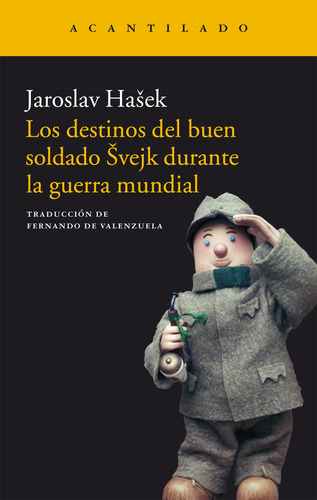 Libro Los Destinos Del Buen Soldado Ã¨vejk Durante La Gue...