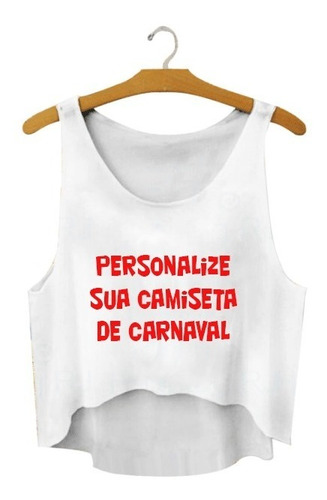 Cropped Carnaval Personalizado