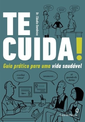 Te Cuida! - Guia Para Uma Vida Saudavel