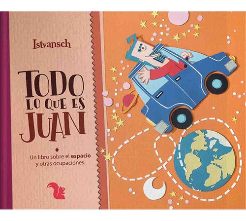 Todo Lo Que Es Juan - Istvansch