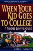 Libro When Your Kid Goes To College: : A Parents' Surviva...