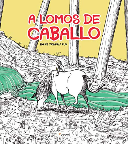 Libro A Lomos De Caballo De Piqueras Fisk Daniel