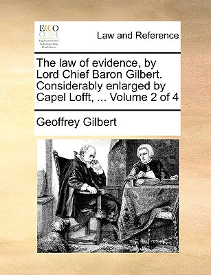 Libro The Law Of Evidence, By Lord Chief Baron Gilbert. C...