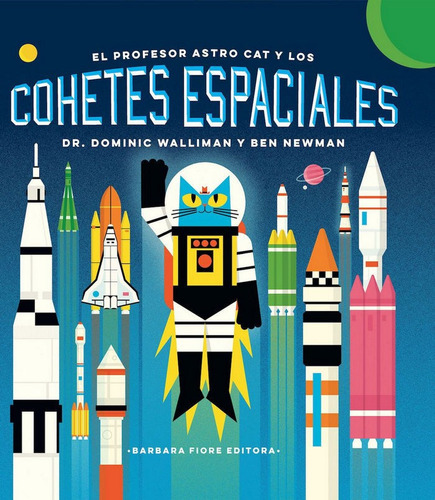 Astro Cat 5 Los Cohetes Espaciales - Walliman, Dominic