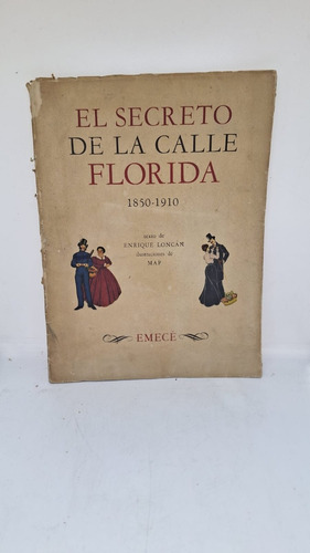 El Secreto De La Calle Florida - 1850 - 1910 - Emece - Usado