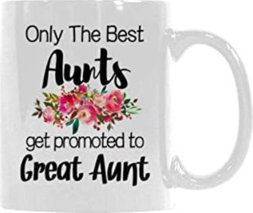 Taza De Café Divertida Only The Best Aunts Get Promoted To G