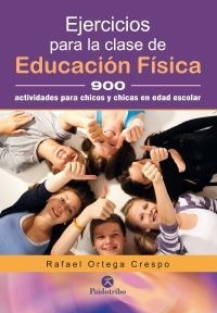 Libro Ejercicios Para La Clase De Educación Física - Paido