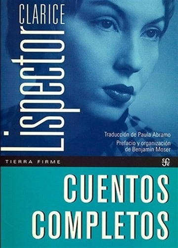 Cuentos Completos - Clarice Lispector