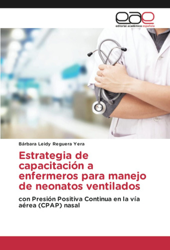 Libro: Estrategia Capacitación A Enfermeros Manejo D