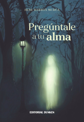 Pregúntale A Tu Alma