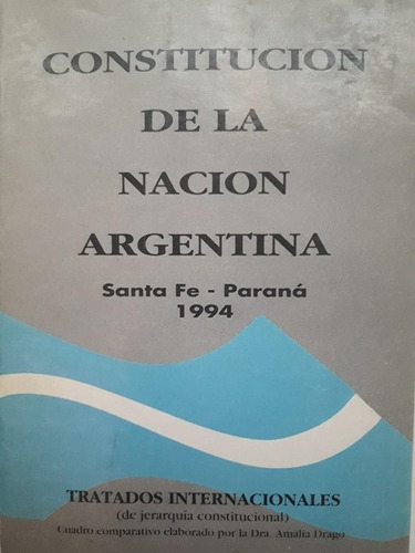 Constitución De La Nación Argentina Tratados Internacionales