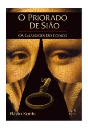 Livro O Priorado De Sião - Os Guardiões Do Código