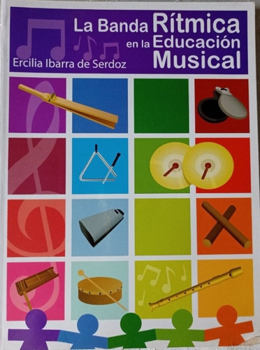 La Banda Rítmica En La Educación Musical