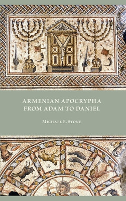 Libro Armenian Apocrypha From Adam To Daniel - Stone, Mic...