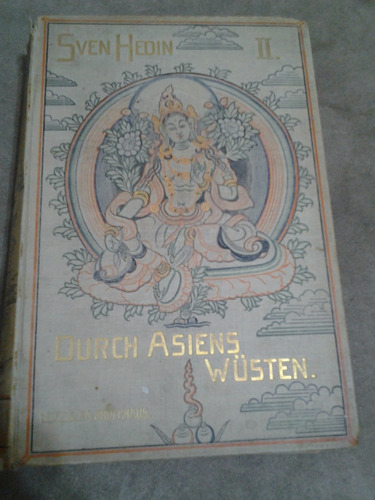 Durch Asiens Wüsten - Sven Hedin Ii - (publicação De 1899)