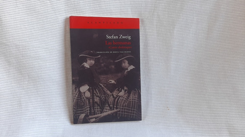 Las Hermanas: Conte Drolatique Stefan Zweig Acantilado