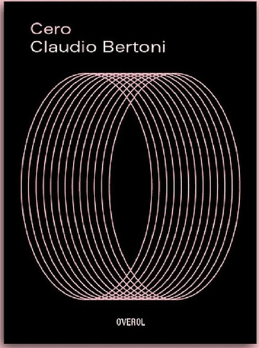 Libro Cero Claudio Bertoni Nuevo Poesía