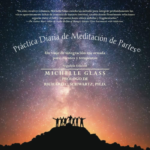 Libro: Práctica Diaria De Meditación De Partes©: Un Viaje De