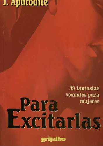 Para Excitarlas - J. Aphrodite