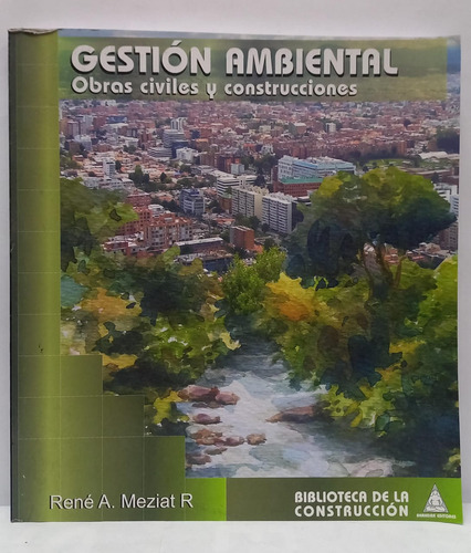 Libro Gestion Ambiental Obras Civiles Y Construcciones