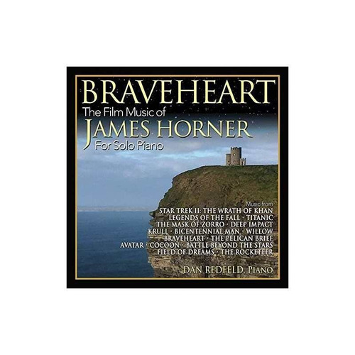 Redfeld Dan Braveheart Film Music Of James Horner Solo-ost C