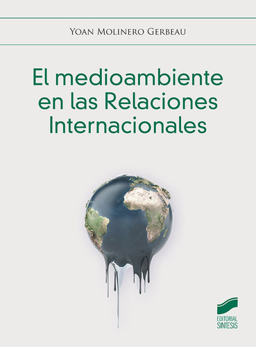 Libro El Medioambiente En Las Relaciones Internacionales ...