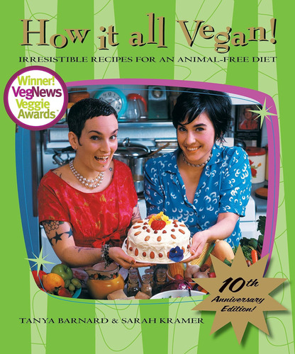 Libro ¡cómo Todo Es Vegano! Edición Del Décimo Aniversario-i