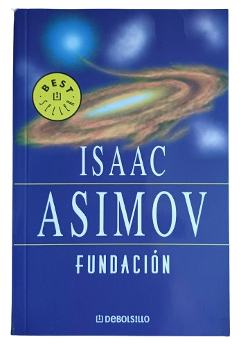 Libro Fundacion - Isaac Asimov - Envio Incluido