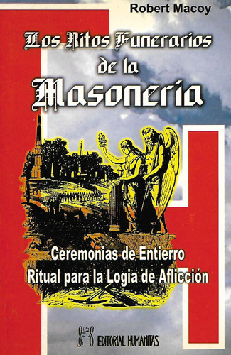 Libro Los Ritos Funerarios De La Masoneria