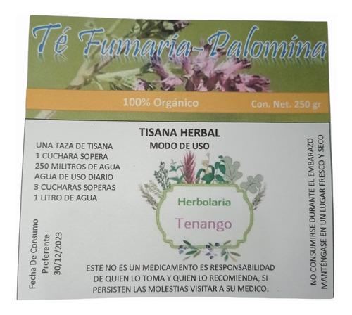 Té Fumaria - Palomina 100% Orgánico 250 Gr Productos Tenango