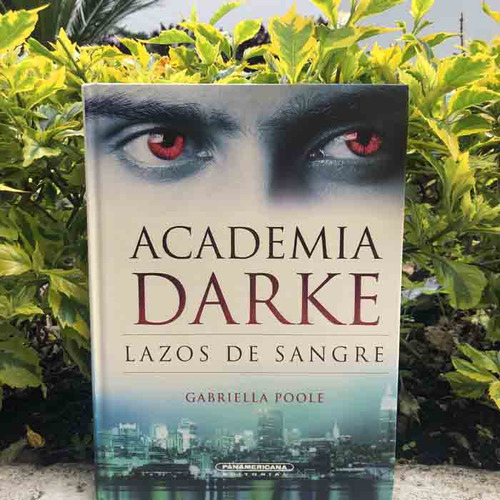 Libro Academia Darke. Lazos De Sangre