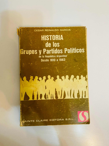 Libro Historia De Los Grupos Y Partidos Políticos